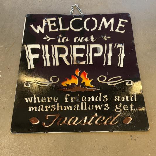 Welcome to the Firepit sign