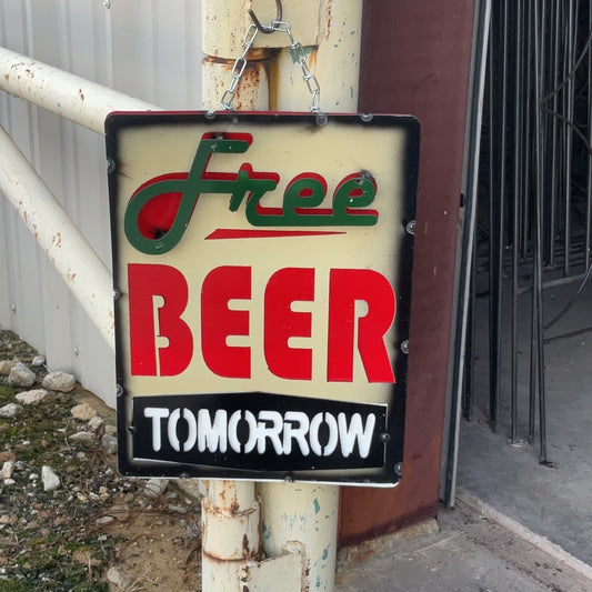 Free Beer Tomorrow Sign